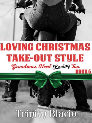 cover image of Loving Christmas Take-Out Style